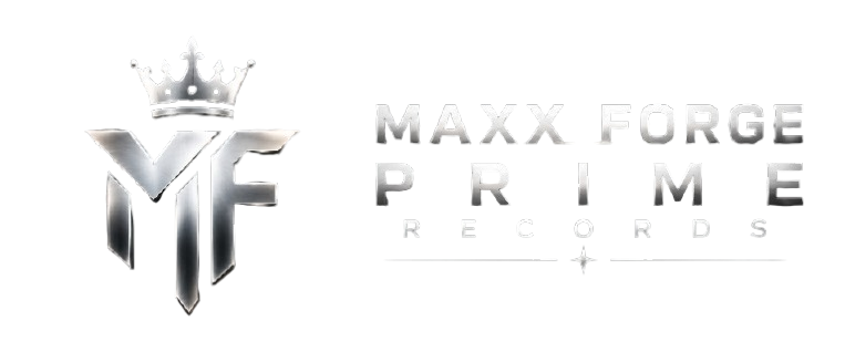 MAXX FORGE PRIME RECORDS